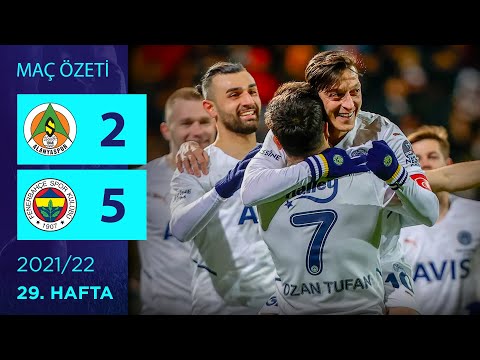 ÖZET: Alanyaspor 2-5 Fenerbahçe | 29. Hafta - 2021/22