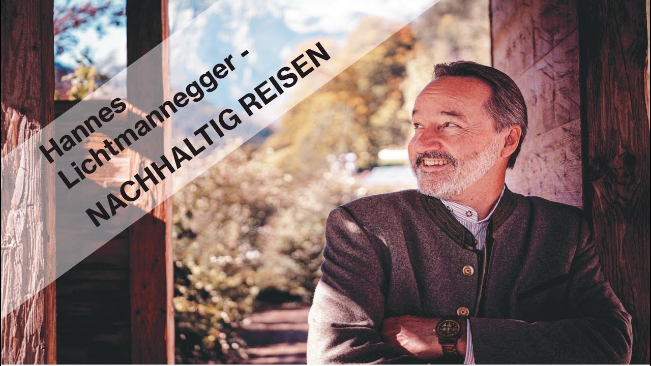 Nachhaltig Reisen - Hannes Lichtmannegger, Nachhaltiges Hotel im Berchtesgadener Land, Klimapositiv