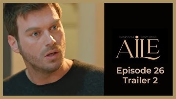 Aile ❖ Ep 26 Trailer #2 ❖ Kivanc Tatlitug ❖ English 2023