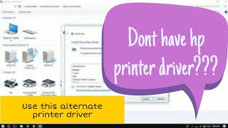 How to install an alternate printer driver on windows 10
