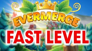 HOW TO LEVEL UP FAST IN EVERMERGE | LEVEL 11 | EVERMERGE BEGINNER'S GUIDE - TIPS and TRICKS