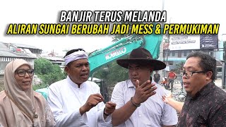 Download Lagu BANJIR TERUS MELANDA - ALIRAN SUNGAI BERUBAH JADI MESS  DAN PERMUKIMAN MP3 Download Lagu BANJIR TERUS MELANDA - ALIRAN SUNGAI BERUBAH JADI MESS  DAN PERMUKIMAN MP3
