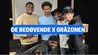 DE BEDØVENDE x GRÅZONEN ft. BK, AK & JG