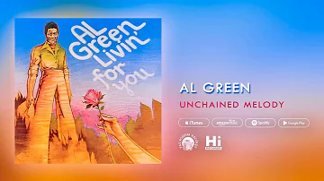 Al Green - Unchained Melody (Official Audio)