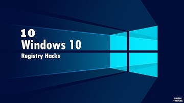 Best Registry Hacks to Make Windows 10 Usage Better in 2020