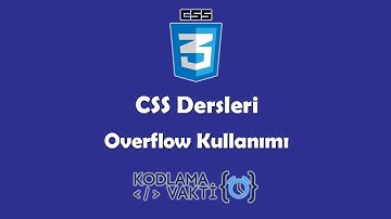 CSS Dersleri #22 - Overflow Kullanımı
