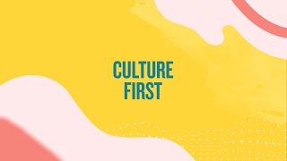 Culture First 2019 Highlights