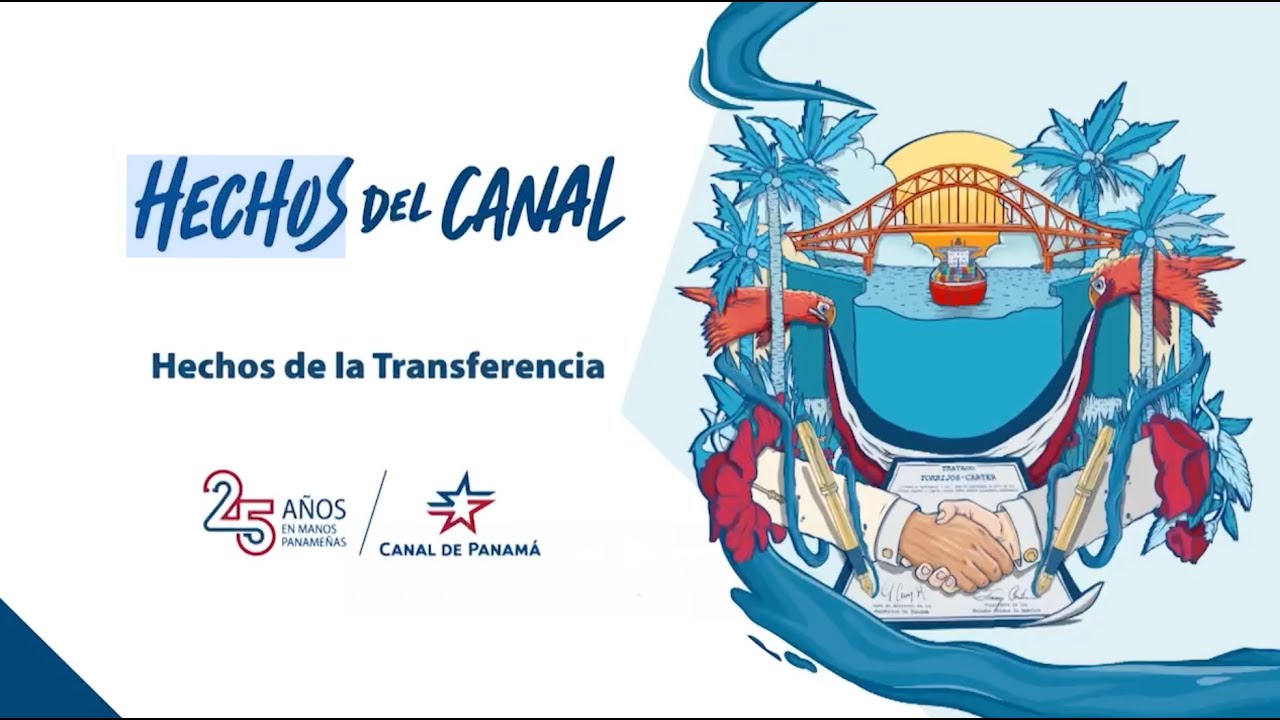 25 años del Canal en manos panameñas.
