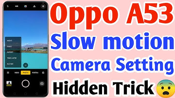 Slow motion video setting in oppo a53 | Oppo a53 slomo | Oppo a53 slow motion video kaise banaye