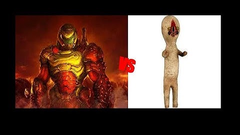Doom Slayer Vs SCP 173