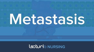 Cancer: Metastasis Overview | Nursing School Pathophysiology