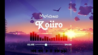 Mosawo Koiiro (1 Hour Loop)