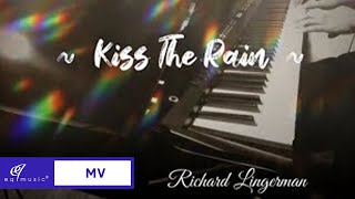 Richard Lingerman - Kiss The Rain