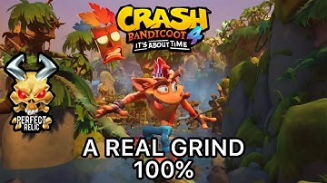 Crash Bandicoot 4 - A Real Grind 100% Walkthrough - All Box Locations, Gems and Perfect Relic