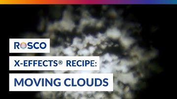 Rosco X-Effects Recipe: Moving Clouds