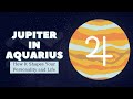 Jupiter in Aquarius - How It Affects Your Luck and Personality