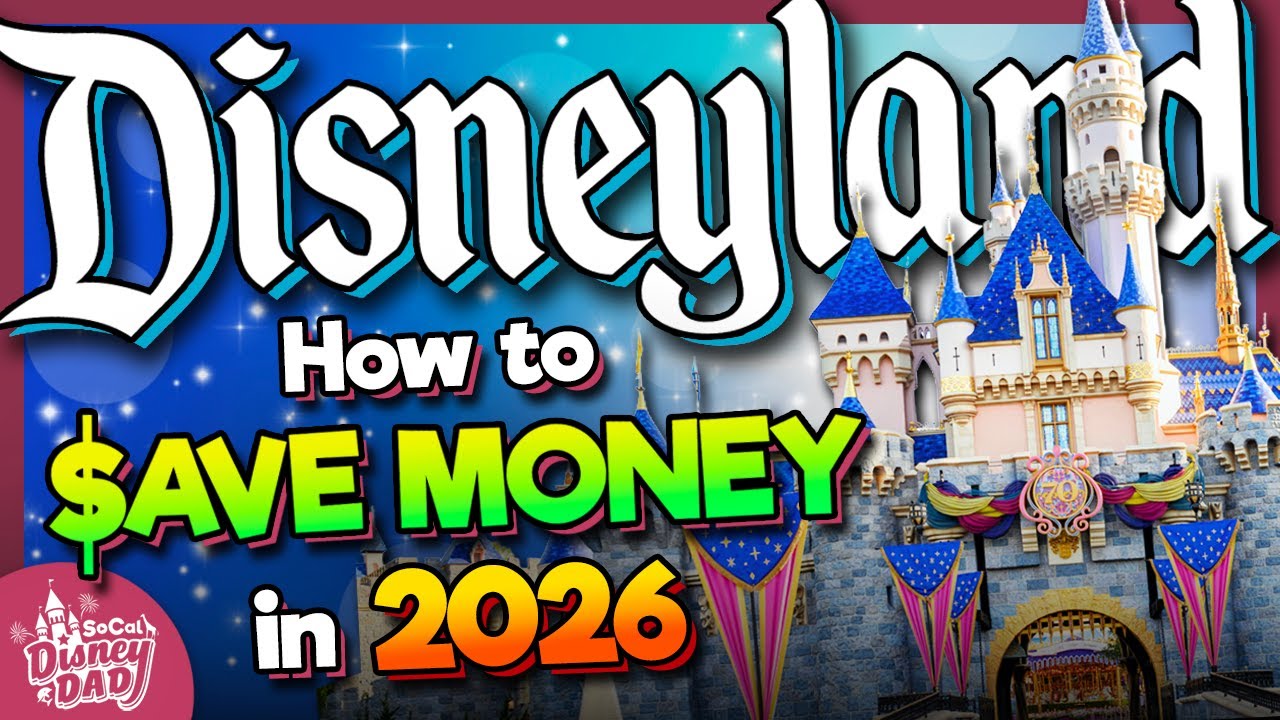 How to SAVE MONEY at Disneyland in 2026 | BEST Tips & Tricks
