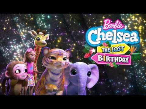 BARBie chelsea the lost birthday (2021) Jungle Song