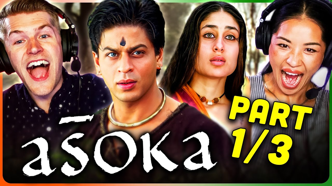 ASOKA Movie Reaction Part 1/3! | Shah Rukh Khan | Kareena Kapoor