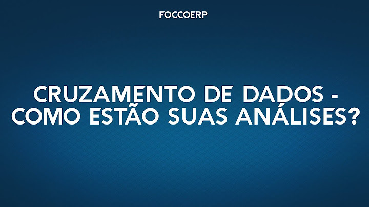 Cruzamento de dados - Como estão suas análises?