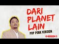 Sal Priadi - Dari Planet Lain [ POP PUNK VERSION]