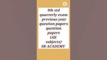 9th std quarterly exam all subjects previous year question papers