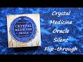 Crystal medicine oracle  silent flipthrough