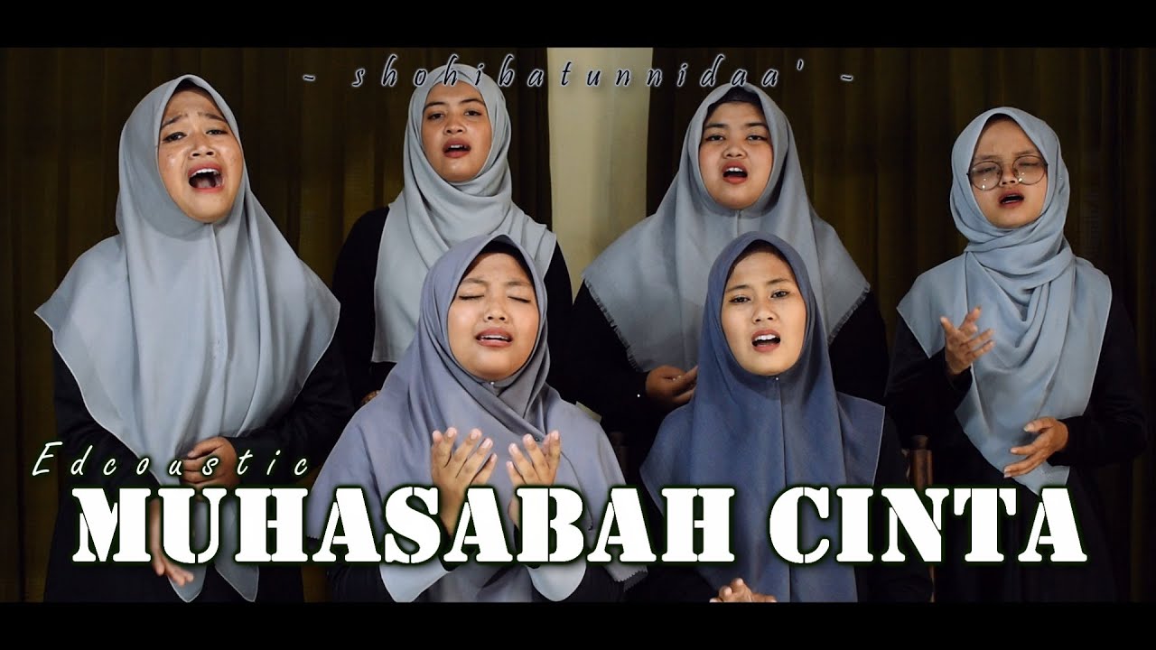 Edcoustic - Muhasabah Cinta [Cover by Shohibatunnidaa'] Sad Version Nasyid Live Record