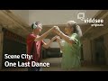 Scene City: One Last Dance // Viddsee Originals