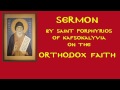 Sermon of Saint Porphyrios about Orthodox Christian Faith