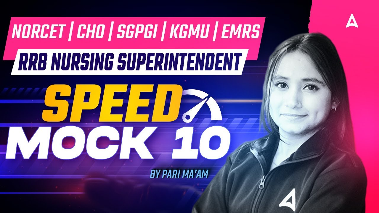 RRB Nursing Superintendent | NORCET | CHO | EMRS | SGPGI & KGMU | Nursing Mock Test | Practice Set
