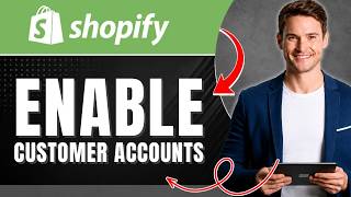 How to Enable and Use Customer Accounts in Shopify | Boost Repeat Buyers | Easily 2026