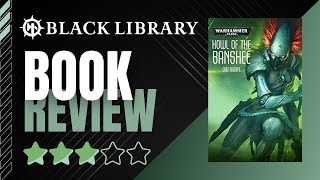 Warhammer 40,000 Black Library Review: Howl of the Banshee