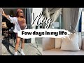 VLOG: FEW DAYS IN MY LIFE