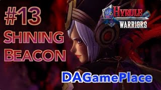 Hyrule Warriors #13, Shining Beacon | Skulltula Walkthrough