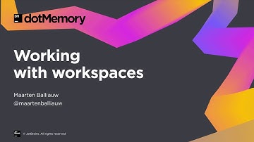 Working with Workspaces - dotMemory Video Tutorial