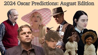 2024 Oscar Predictions: August 2023 Edition