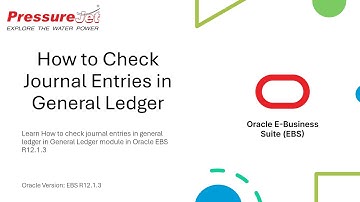 How to Check Journal Entries in General Ledger | Oracle EBS R12