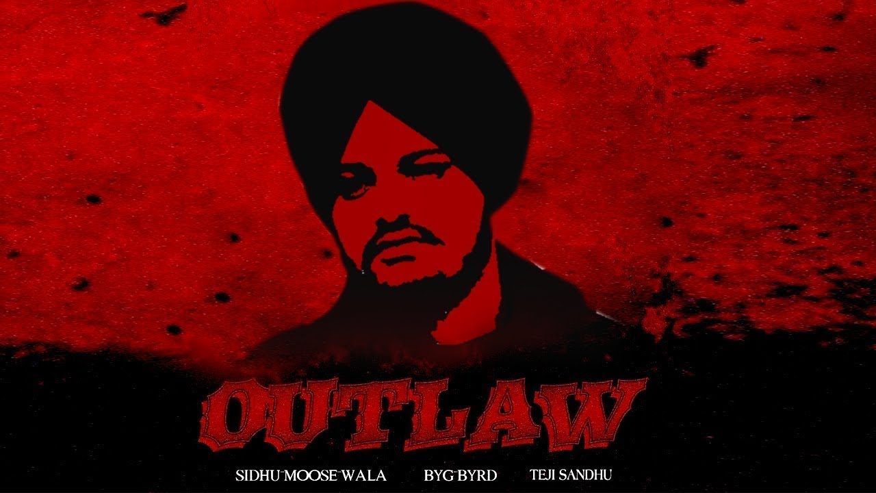 Outlaw : Sidhu Moose Wala (Official Video) Ger kanuni yaar mere | Sidhu Moose Wala Outlaw