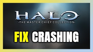 How to FIX Halo: The Master Chief Collection Crashing