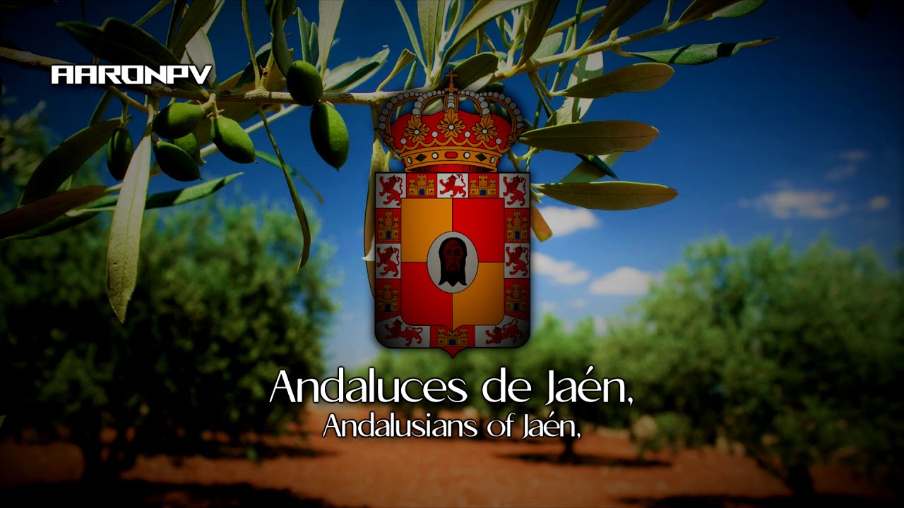 Himno de la Provincia de Jaén (España)| Anthem of the Province of Jaén (Spain) - 