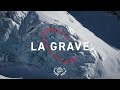 The Faction Collective Presents: La Grave | 4K