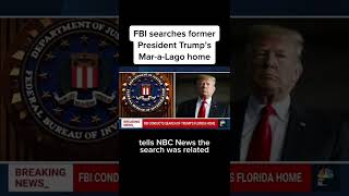 What We Know About The FBI’s Search Of Trump’s Mar-a-Lago Home