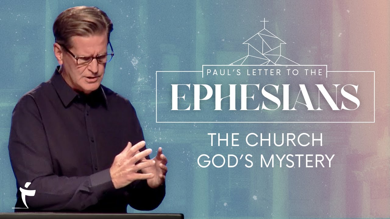 The Church God's Mystery | Ephesians 3:1-13 | Pastor John Miller