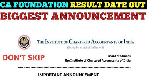 CA Foundation Result Date Declared || CA Foundation Exam June 2023 Result Update