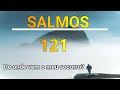 LIVRO DOS SALMOS ( SALMOS 121 )