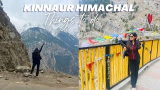 Kalpa Kinnaur Himachal Pradesh | Places to Visit | Hotel Stay | Kinanur Tour Guide | Heena Bhatia