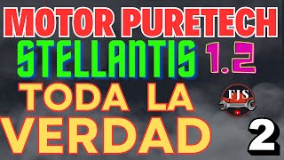 MOTOR PURETECH STELLANTIS 1.2 Averías, Soluciones Y Garantía. ¿Que Hacer ? Sal de tus DUDAS. Parte 2