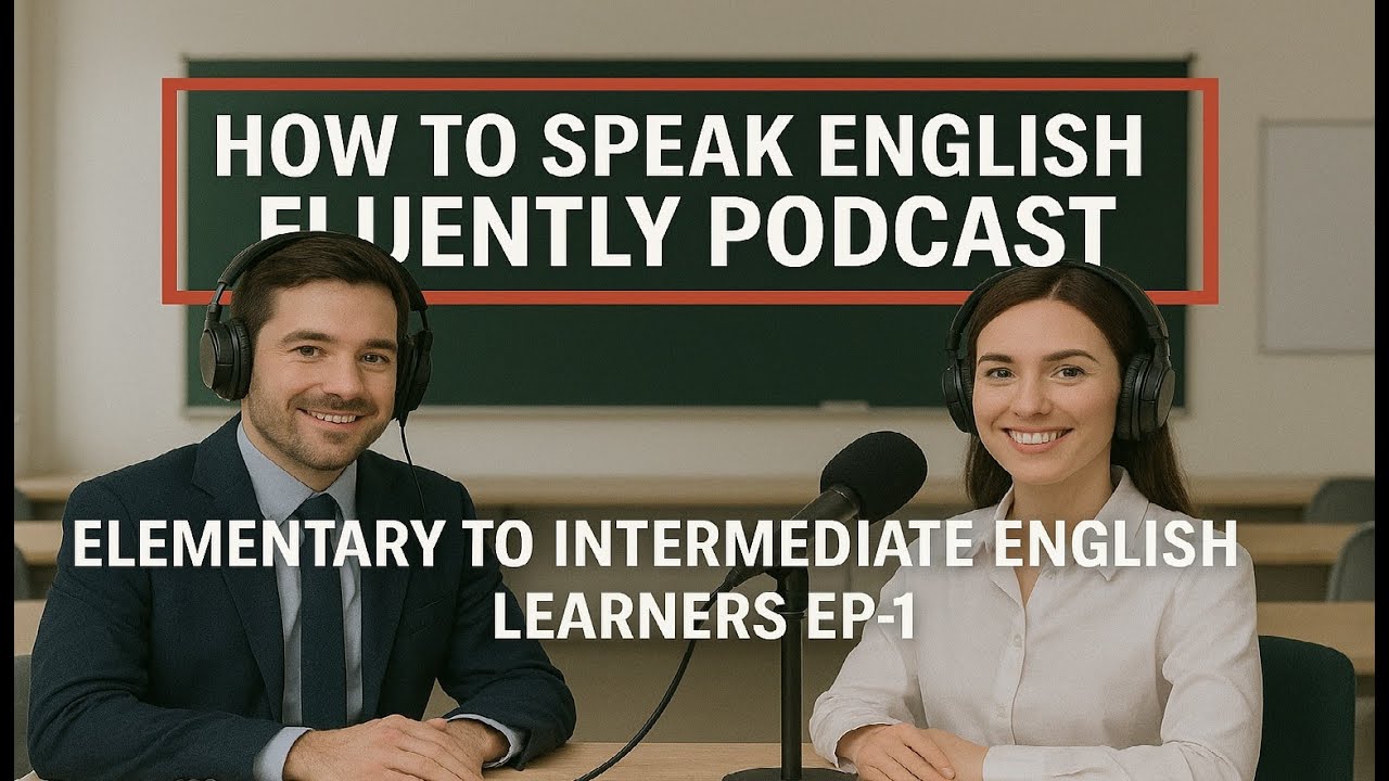 How to speak English fluently Learn with Podcast ! Ep.1 - YouTube