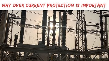 Why Overcurrent Protection | Devices for Overcurrent | Circuit Breaker | Fuses | Overcurrent Relay